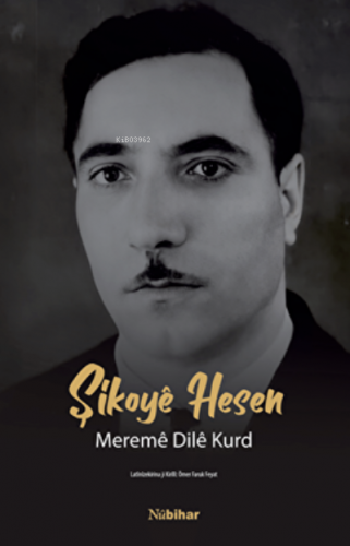 Şikoyê Hesen Meremê Dilê Kurd Şikoye Hesen