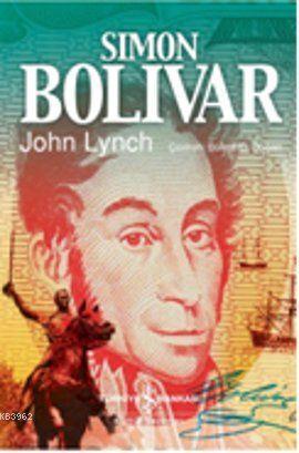 Simon Bolivar John Lynch