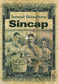 Sincap İsmail Güzelsoy