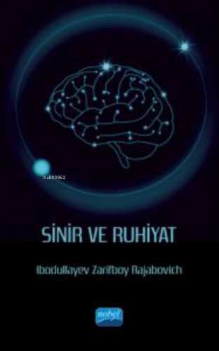 Sinir ve Ruhiyat İbodullayev Zarifboy Rajabovich