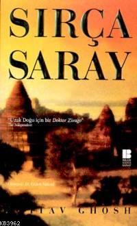 Sırça Saray Amitav Ghosh