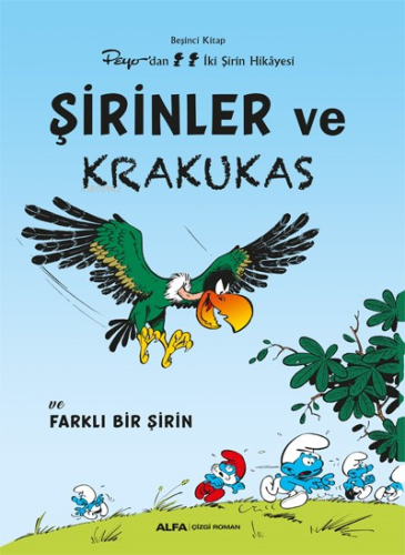 Şirinler Ve Krakukas;Ve Farklı Bir Şirin Kolektif