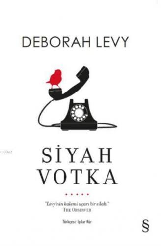 Siyah Votka Deborah Levy