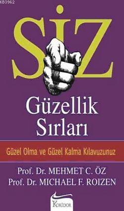 Siz; Güzellik Sırları Mehmet Öz