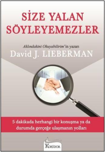 Size Yalan Söyleyemezler David J. Lieberman