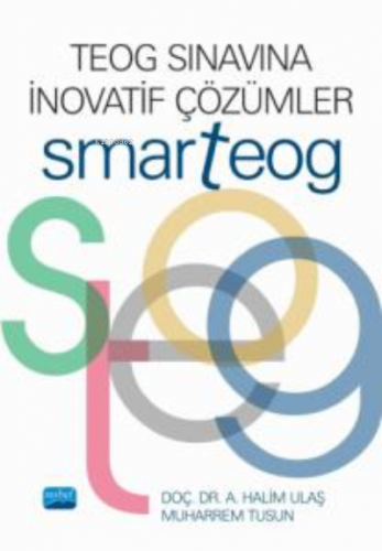 Smarteog;TEOG Sınavına Inovatif Çözümler A. Halim Ulaş