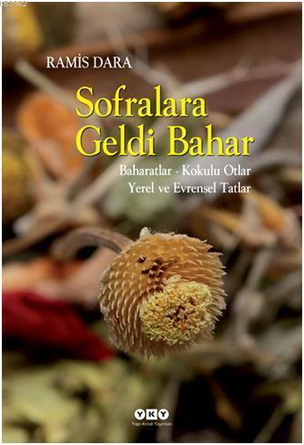 Sofralara Geldi Bahar Ramis Dara