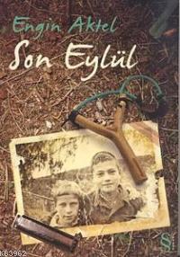 Son Eylül Engin Aktel