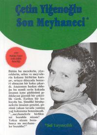 Son Meyhaneci Çetin Yiğenoğlu