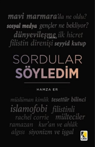 Sordular Söyledim Hamza Er