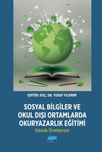 Sosyal Bilgiler ve Okul Dışı Ortamlarda Okuryazarlık Eğitimi;Etkinlik 