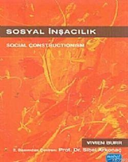 Sosyal İnşacılık; (Social Constructionism) Vivien Burr