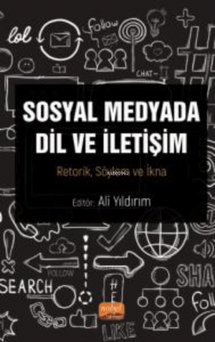 Sosyal Medyada Dil ve İletişim Kolektif