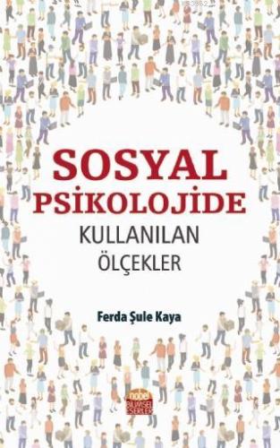 Sosyal Psikolojide Kullanılan Ölçekler Ferda Şule Kaya