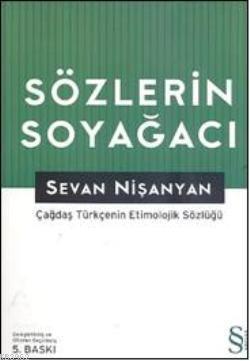 Sözlerin Soyağacı Sevan Nişanyan