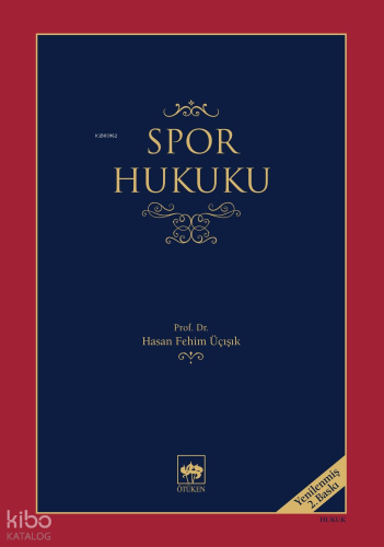 Spor Hukuku H. Fehim Üçışık