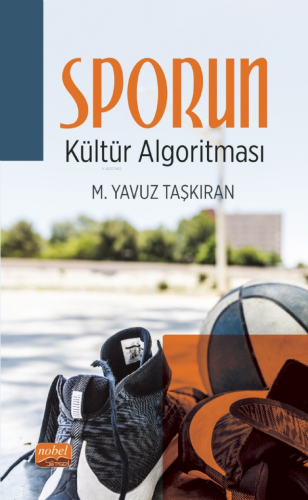 Sporun Kültür Algoritması M. Yavuz Taşkıran