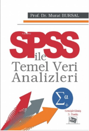 SPSS İle Temel Veri Analizleri Murat Bursal