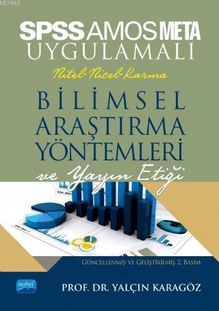 Spss ve Amos Uygulamalı Nicel-Nitel-Karma Bilimsel Araştırma Yöntemler