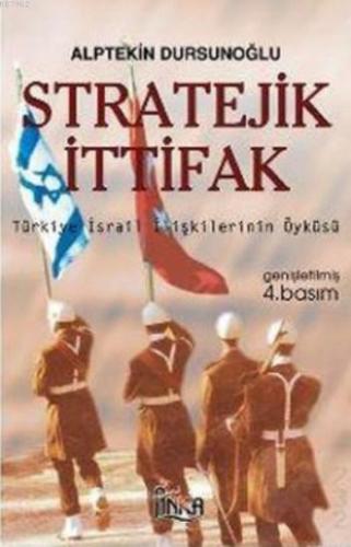 Stratejik İttifak Alptekin Dursunoğlu