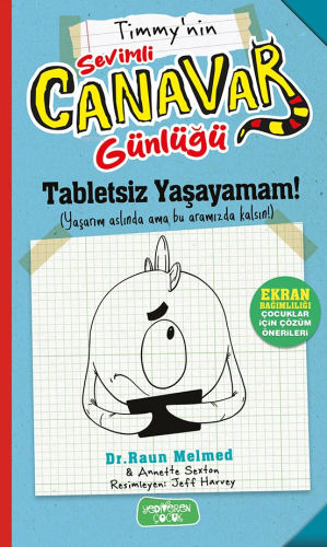 Tabletsiz Yaşayamam! - Sevimli Canavar Günlüğü Raun Melmed