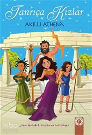 Tanrıça Kızlar; Akıllı Athena Suzanne Williams