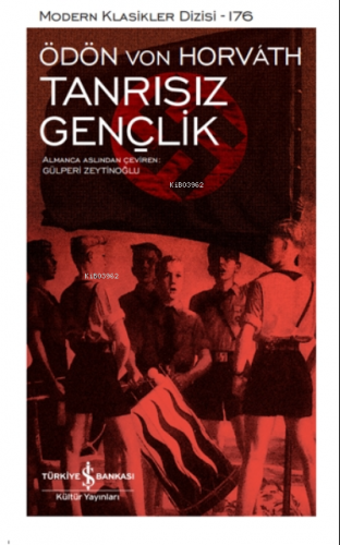 Tanrısız Gençlik Ödön Von Horvath