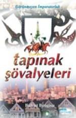 Tapınak Şövalyeleri Bülent Bengisu