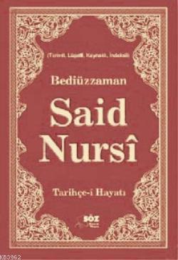 Tarihçe-i Hayatı (Büyük Boy) Bediüzzaman Said Nursi