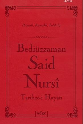 Tarihçe-i Hayatı Bediüzzaman Said Nursi