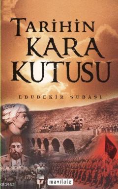 Tarihin Kara Kutusu Ebubekir Subaşı