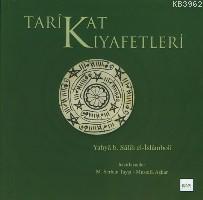 Tarikat Kıyafetleri Yahyâ B. Sâlih İslâmbolî