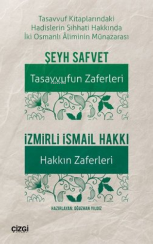 Tasavvufun Zaferleri - Hakkın Zaferleri Şeyh Safvet