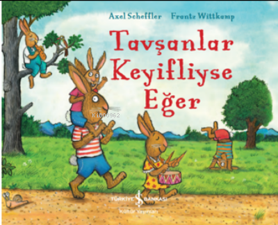 Tavşanlar Keyifliyse Eğer Frantz Wittkamp