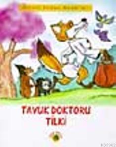 Tavuk Doktoru Tilki İsmail Demirci