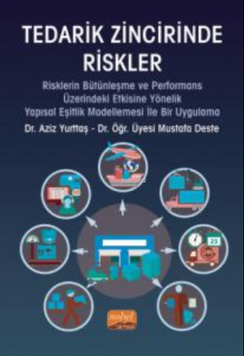 Tedarik Zincirinde Riskler Aziz Yurttaş