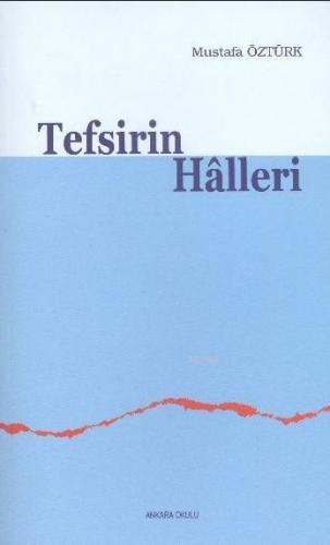 Tefsirin Halleri Mustafa Öztürk