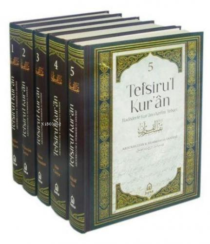 Tefsirul Kuran Hadislerle Kuranı Kerim Tefsiri Abdürrezzak B. Hemmam E