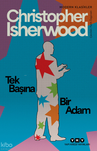 Tek Başına Bir Adam Christopher Iserwood