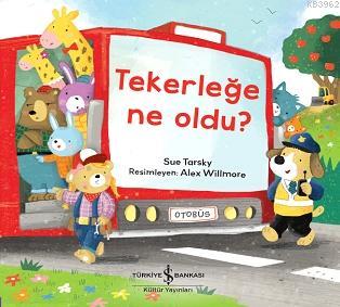 Tekerleğe Ne Oldu? Sue Tarsky