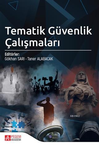 Tematik Güvenlik Çalışmaları Taner Alabacak