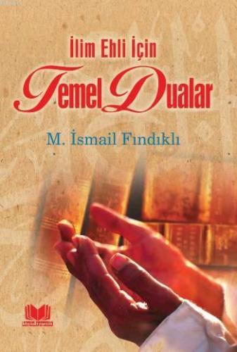 Temel Dualar M. İsmail Fındıklı