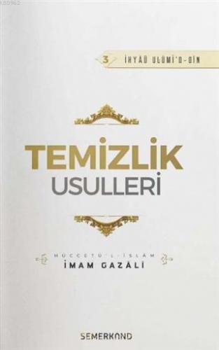 Temizlik Usulleri İmam-ı Gazali