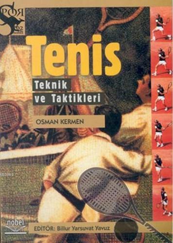 Tenis Teknik ve Taktikleri Osman Kermen