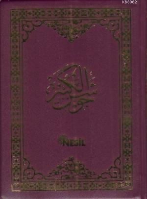 Tesbihat (Plastik Kapak, Şamua, Üç Renk); Cevşenü'l Kebir ve Namaz Tes