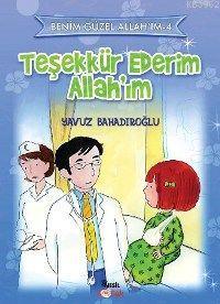 Teşekkür Ederim Allah´ım Yavuz Bahadıroğlu