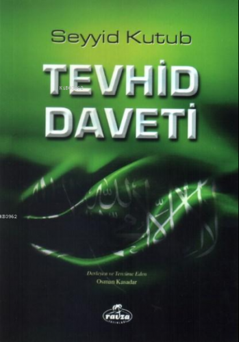 Tevhid Daveti Seyyid Kutub