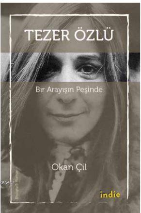 Tezer Özlü Okan Çil