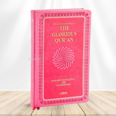 The Glorious Qur'an (English Translation And Commentary) Ali Özek