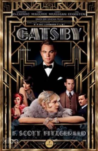 The Great Gatsby; Bir Caz Çağı Romanı Kolektif